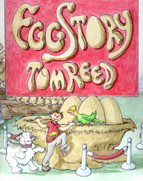 Title details for Egg Story by Tom Reed - Available